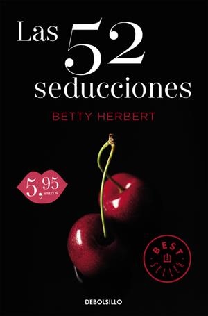 LAS 52 SEDUCCIONES | 9788466329736 | HERBERT, BETTY | Galatea Llibres | Llibreria online de Reus, Tarragona | Comprar llibres en català i castellà online