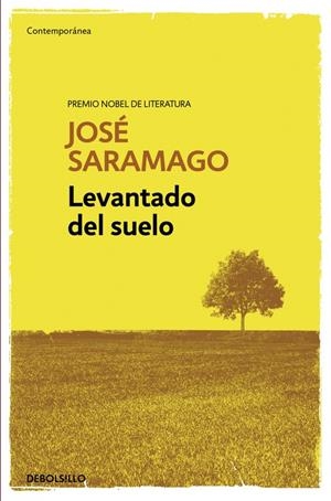 LEVANTADO DEL SUELO | 9788490628669 | SARAMAGO, JOSÉ | Galatea Llibres | Llibreria online de Reus, Tarragona | Comprar llibres en català i castellà online