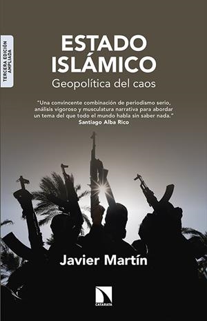 ESTADO ISLÁMICO. ED. AMPLIADA | 9788490970546 | MARTÍN, JAVIER | Galatea Llibres | Llibreria online de Reus, Tarragona | Comprar llibres en català i castellà online