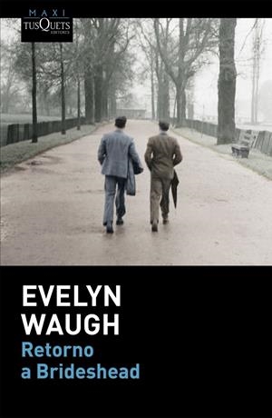 RETORNO A BRIDESHEAD | 9788490661338 | EVELYN, EVELYN | Galatea Llibres | Llibreria online de Reus, Tarragona | Comprar llibres en català i castellà online