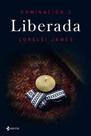 DOMINACIÓN, 2. LIBERADA | 9788408144809 | JAMES, LORELEI | Galatea Llibres | Librería online de Reus, Tarragona | Comprar libros en catalán y castellano online