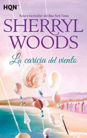 LA CARICIA DEL VIENTO | 9788468766881 | WOODS, SHERRYL | Galatea Llibres | Librería online de Reus, Tarragona | Comprar libros en catalán y castellano online