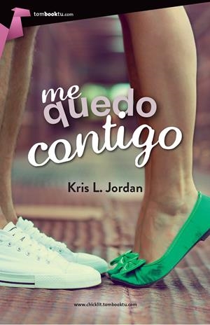 ME QUEDO CONTIGO | 9788415747697 | JORDAN, KRIS | Galatea Llibres | Llibreria online de Reus, Tarragona | Comprar llibres en català i castellà online