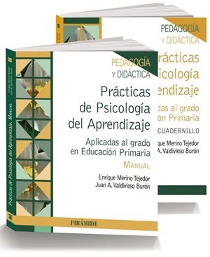 PRÁCTICAS DE PSICOLOGÍA DEL APRENDIZAJE. (PACK: MANUAL + CUADERNILLO) | 9788436833799 | MERINO TEJEDOR, ENRIQUE/VALDIVIESO BURÓN, JUAN A. | Galatea Llibres | Llibreria online de Reus, Tarragona | Comprar llibres en català i castellà online