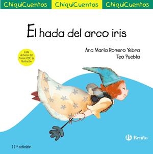 EL HADA DEL ARCO IRIS | 9788469604212 | ROMERO YEBRA, ANA M.ª | Galatea Llibres | Librería online de Reus, Tarragona | Comprar libros en catalán y castellano online