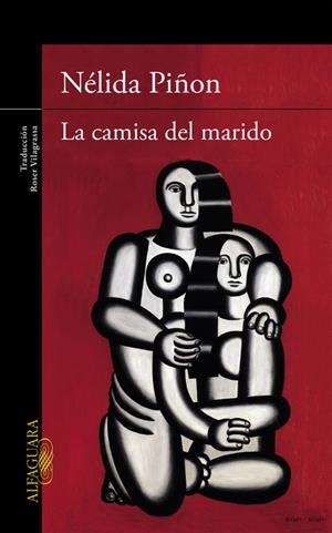 LA CAMISA DEL MARIDO | 9788420409863 | PIÑÓN, NÉLIDA | Galatea Llibres | Llibreria online de Reus, Tarragona | Comprar llibres en català i castellà online