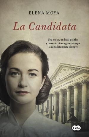 LA CANDIDATA | 9788483658147 | MOYA, ELENA | Galatea Llibres | Llibreria online de Reus, Tarragona | Comprar llibres en català i castellà online