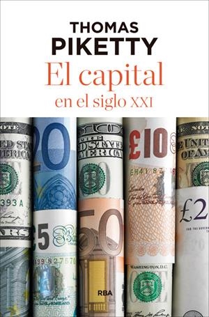 EL CAPITAL EN EL SIGLO XXI | 9788490565476 | PIKETTY, THOMAS | Galatea Llibres | Llibreria online de Reus, Tarragona | Comprar llibres en català i castellà online