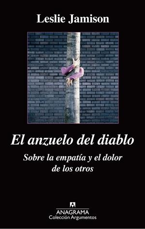 EL ANZUELO DEL DIABLO. SOBRE LA EMPATÍA Y EL DOLOR DE LOS OTROS | 9788433963864 | JAMISON, LESLIE | Galatea Llibres | Llibreria online de Reus, Tarragona | Comprar llibres en català i castellà online