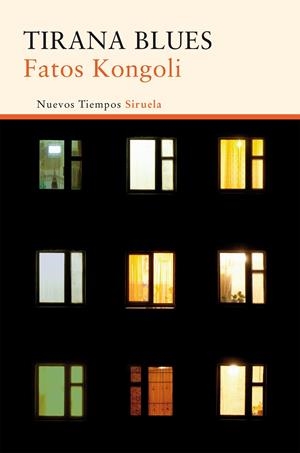 TIRANA BLUES | 9788416465163 | KONGOLI, FATOS | Galatea Llibres | Librería online de Reus, Tarragona | Comprar libros en catalán y castellano online