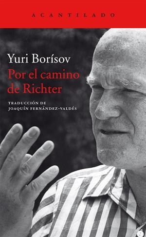 POR EL CAMINO DE RICHTER | 9788416011636 | BORÍSOV, YURI | Galatea Llibres | Llibreria online de Reus, Tarragona | Comprar llibres en català i castellà online