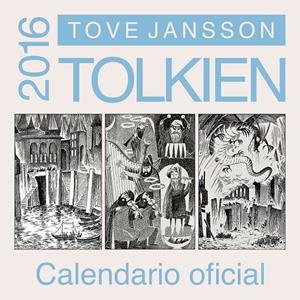 CALENDARIO TOLKIEN 2016 | 9788445002711 | JANSSON, TOVE | Galatea Llibres | Llibreria online de Reus, Tarragona | Comprar llibres en català i castellà online