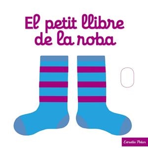 EL PETIT LLIBRE DE LA ROBA | 9788490577288 | CHOUX, NATHALIE | Galatea Llibres | Librería online de Reus, Tarragona | Comprar libros en catalán y castellano online