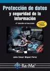 PROTECCION DE DATOS Y SEGURIDAD INFORMACION (4ª ED.ACT.) | 9788499645605 | MIGUEL PEREZ,JULIO CESAR | Galatea Llibres | Librería online de Reus, Tarragona | Comprar libros en catalán y castellano online