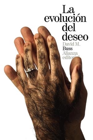 LA EVOLUCIÓN DEL DESEO | 9788491040828 | BUSS, DAVID M. | Galatea Llibres | Librería online de Reus, Tarragona | Comprar libros en catalán y castellano online