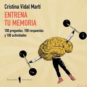 ENTRENA TU MEMORIA | 9788494419515 | VIDAL-MARTÍ, CRISTINA | Galatea Llibres | Llibreria online de Reus, Tarragona | Comprar llibres en català i castellà online