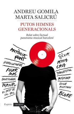 PUTOS HIMNES GENERACIONALS | 9788416367160 | GOMILA, ANDREU | Galatea Llibres | Librería online de Reus, Tarragona | Comprar libros en catalán y castellano online