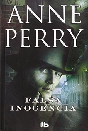 FALSA INOCENCIA | 9788490701195 | PERRY, ANNE | Galatea Llibres | Librería online de Reus, Tarragona | Comprar libros en catalán y castellano online