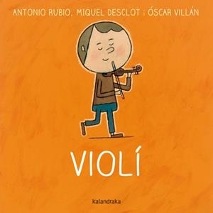VIOLÍ | 9788484649540 | RUBIO, ANTONIO | Galatea Llibres | Librería online de Reus, Tarragona | Comprar libros en catalán y castellano online
