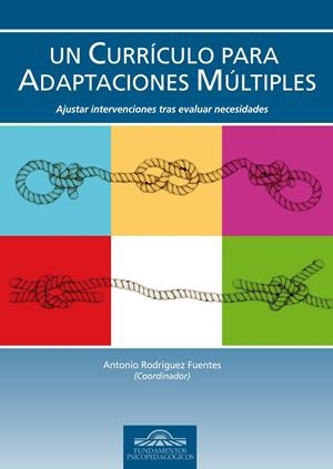 UN CURRÍCULO PARA ADAPTACIONES MÚLTIPLES. AJUSTAR INTERVENCIONES TRAS EVALUAR NE | 9788497276238 | Galatea Llibres | Librería online de Reus, Tarragona | Comprar libros en catalán y castellano online