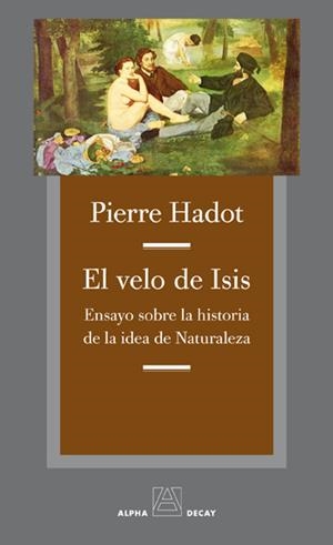 EL VELO DE ISIS | 9788492837885 | HADOT, PIERRE | Galatea Llibres | Librería online de Reus, Tarragona | Comprar libros en catalán y castellano online