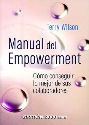 MANUAL DEL EMPOWERMENT | 9788480884884 | WILSON, TERRY | Galatea Llibres | Llibreria online de Reus, Tarragona | Comprar llibres en català i castellà online