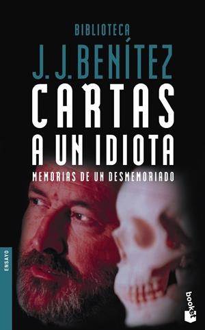 CARTAS A UN IDIOTA | 9788408053132 | BENITEZ, J.J. | Galatea Llibres | Llibreria online de Reus, Tarragona | Comprar llibres en català i castellà online