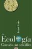 LA ECOLOGIA CONTADA CON SENCILLEZ | 9788496231184 | ARAUJO, JOAQUIN | Galatea Llibres | Librería online de Reus, Tarragona | Comprar libros en catalán y castellano online