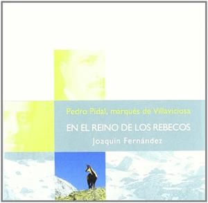 EN EL REINO DE LOS REBECOS | 9788484591740 | FERNANDEZ, JOAQUIN | Galatea Llibres | Llibreria online de Reus, Tarragona | Comprar llibres en català i castellà online