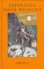 ESPERANZA | 9788478447824 | WEGELIUS, JAKOB | Galatea Llibres | Librería online de Reus, Tarragona | Comprar libros en catalán y castellano online