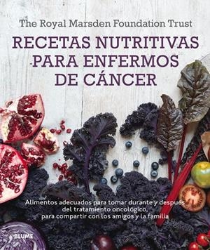 RECETAS NUTRITIVAS PARA ENFERMOS DE CÁNCER | 9788416138548 | SHAW, CLAR/BERRY, MAR/LAWSON, NIGELL/ROG, RUT | Galatea Llibres | Llibreria online de Reus, Tarragona | Comprar llibres en català i castellà online