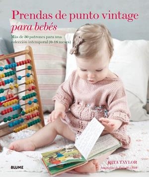 PRENDAS DE PUNTO VINTAGE PARA BEBÉS | 9788416138494 | TAYLOR, RITA | Galatea Llibres | Llibreria online de Reus, Tarragona | Comprar llibres en català i castellà online