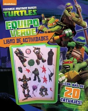 LAS TORTUGAS NINJA. EQUIPO VERDE. LIBRO DE ACTIVIDADES | 9788408143468 | Galatea Llibres | Llibreria online de Reus, Tarragona | Comprar llibres en català i castellà online