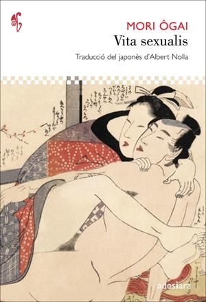 VITA SEXUALIS | 9788492405930 | ÔGAI, MORI | Galatea Llibres | Librería online de Reus, Tarragona | Comprar libros en catalán y castellano online