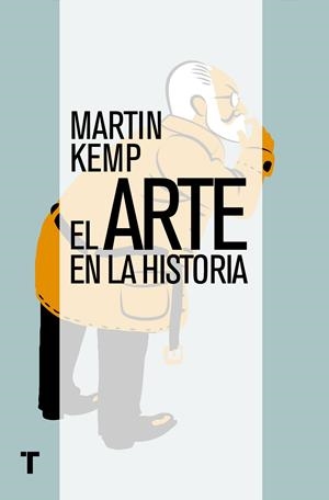 EL ARTE EN LA HISTORIA | 9788416142200 | KEMP, MARTIN | Galatea Llibres | Llibreria online de Reus, Tarragona | Comprar llibres en català i castellà online