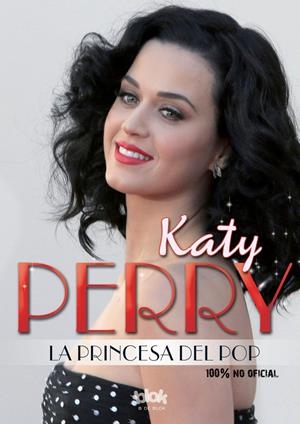 KATY PERRY. LA PRINCESA DEL POP | 9788416075621 | Galatea Llibres | Librería online de Reus, Tarragona | Comprar libros en catalán y castellano online