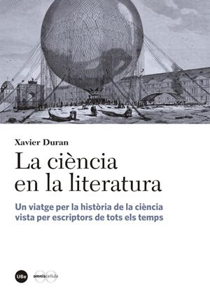 LA CIÈNCIA EN LA LITERATURA | 9788447542338 | DURAN ESCRIBA, XAVIER | Galatea Llibres | Llibreria online de Reus, Tarragona | Comprar llibres en català i castellà online