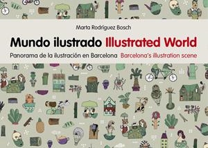 MUNDO ILUSTRADO | 9788425227806 | RODRÍGUEZ BOSCH, MARTA | Galatea Llibres | Llibreria online de Reus, Tarragona | Comprar llibres en català i castellà online