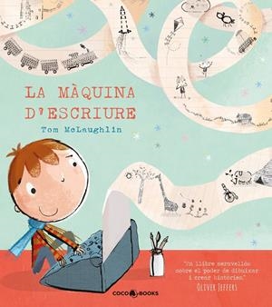 LA MÀQUINA D'ESCRIURE | 9788494316678 | MCLAUGHLIN, TOM | Galatea Llibres | Llibreria online de Reus, Tarragona | Comprar llibres en català i castellà online