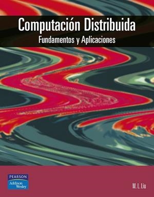 COMPUTACION DISTRIBUIDA FUNDAMENTOS Y APLICACIONES | 9788478290666 | Galatea Llibres | Llibreria online de Reus, Tarragona | Comprar llibres en català i castellà online