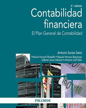 CONTABILIDAD FINANCIERA | 9788436834154 | SOCÍAS SALVÁ, ANTONIO/HORRACH ROSELLÓ, PATRICIA/HERRANZ BASCONES, RAQUEL/JOVER ARBONA, GABRIEL/LLULL | Galatea Llibres | Llibreria online de Reus, Tarragona | Comprar llibres en català i castellà online