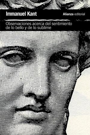 OBSERVACIONES ACERCA DEL SENTIMIENTO DE LO BELLO Y DE LO SUBLIME | 9788491041009 | KANT, IMMANUEL | Galatea Llibres | Llibreria online de Reus, Tarragona | Comprar llibres en català i castellà online