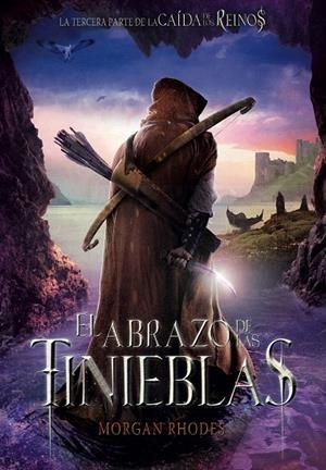 EL ABRAZO DE LAS TINIEBLAS | 9788467577822 | RHODES, MORGAN | Galatea Llibres | Librería online de Reus, Tarragona | Comprar libros en catalán y castellano online