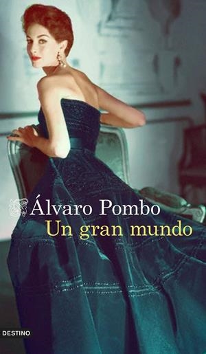 UN GRAN MUNDO | 9788423349890 | POMBO, ALVARO | Galatea Llibres | Llibreria online de Reus, Tarragona | Comprar llibres en català i castellà online