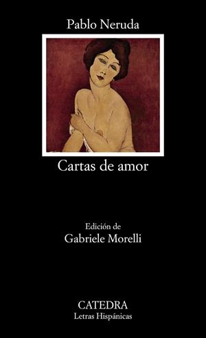 CARTAS DE AMOR | 9788437634425 | NERUDA, PABLO | Galatea Llibres | Librería online de Reus, Tarragona | Comprar libros en catalán y castellano online