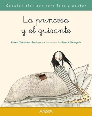 LA PRINCESA Y EL GUISANTE | 9788467871623 | ANDERSEN, HANS CHRISTIAN | Galatea Llibres | Llibreria online de Reus, Tarragona | Comprar llibres en català i castellà online