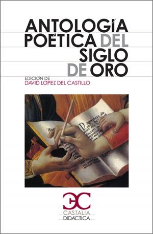 ANTOLOGÍA POÉTICA DEL SIGLO DE ORO | 9788497402996 | VV.AA | Galatea Llibres | Librería online de Reus, Tarragona | Comprar libros en catalán y castellano online