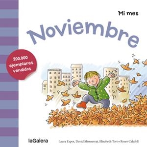 NOVIEMBRE | 9788424655945 | ESPOT, LAURA\MONSERRAT, DAVID\ TORT, ELISABETH | Galatea Llibres | Llibreria online de Reus, Tarragona | Comprar llibres en català i castellà online