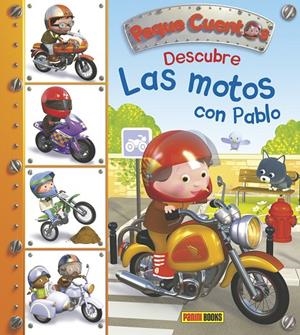 DESCUBRE LAS MOTOS CON PABLO (PEQUE CUENTOS, 2) | 9788490942789 | Galatea Llibres | Llibreria online de Reus, Tarragona | Comprar llibres en català i castellà online