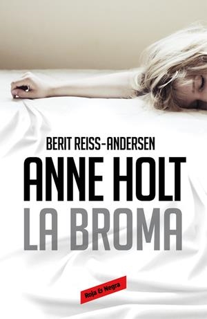 LA BROMA | 9788416195176 | HOLT, ANNE | Galatea Llibres | Librería online de Reus, Tarragona | Comprar libros en catalán y castellano online